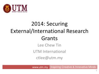 2014: Securing External/International Research Grants