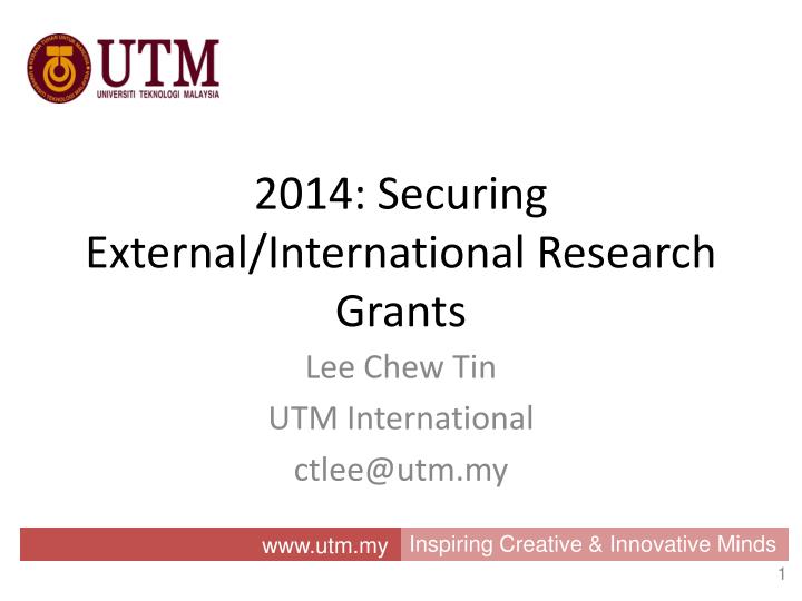 2014 securing external international research grants