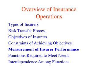 Overview of Insurance Operations