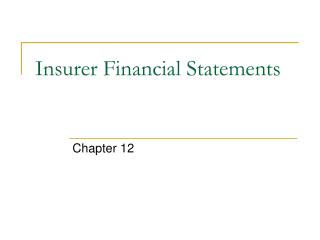 Insurer Financial Statements