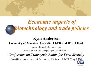 Economic impacts of biotechnology and trade policies
