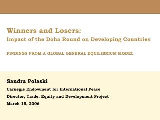 Winners and Losers: Impact of the Doha Round on Developing Countries