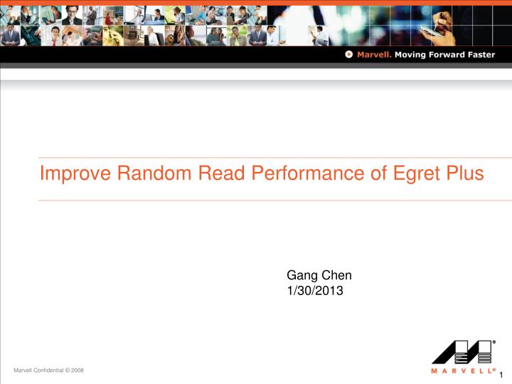 improve random read performance of egret plus