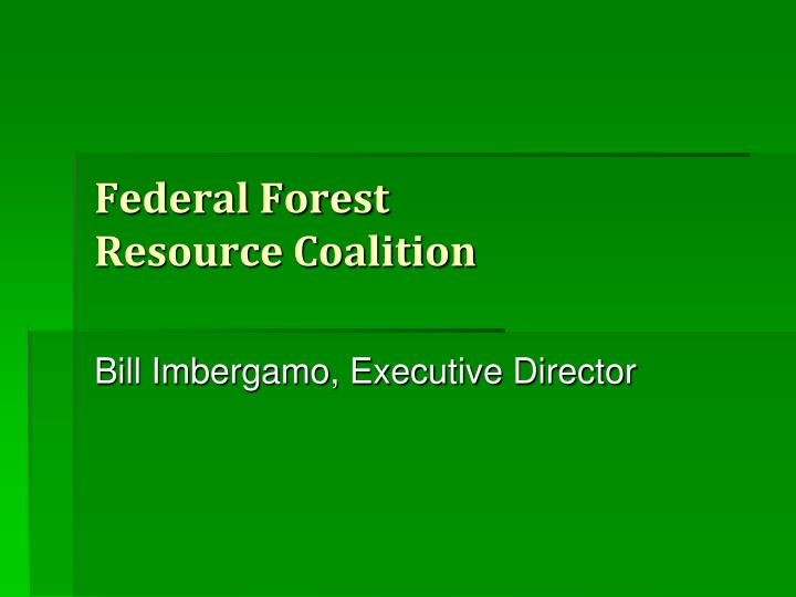 federal forest resource coalition