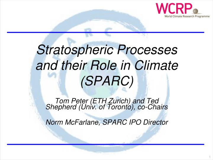 stratospheric processes and their role in climate sparc