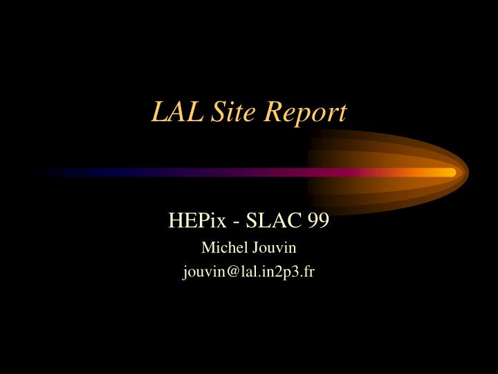 lal site report