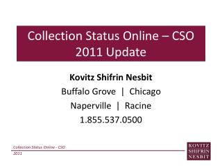 collection status online cso 2011 update