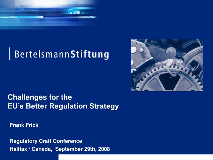 challenges for the eu s better regulation strategy
