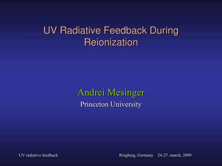 uv radiative feedback during reionization