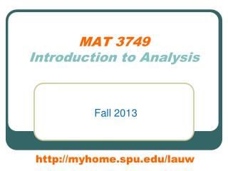 MAT 3749 Introduction to Analysis