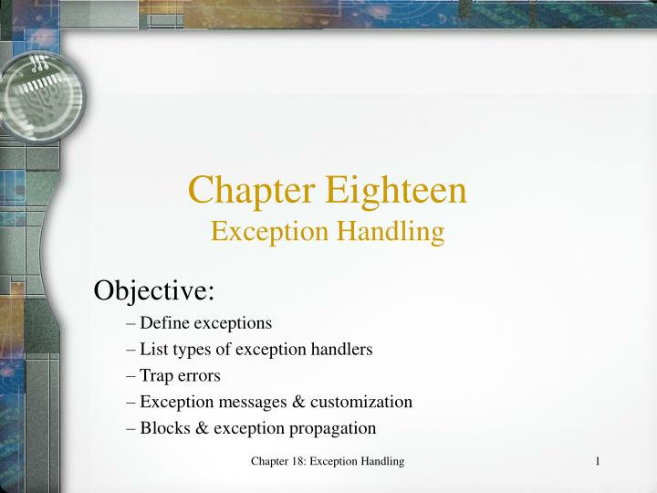 chapter eighteen exception handling