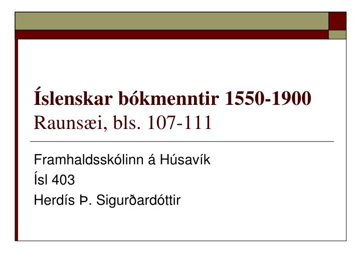 slenskar b kmenntir 1550 1900 rauns i bls 107 111