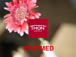 kom med