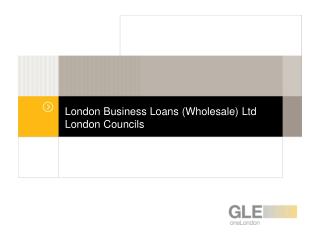 London Business Loans (Wholesale) Ltd London Councils