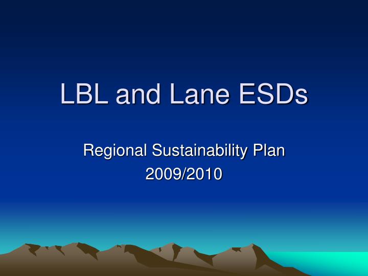 lbl and lane esds