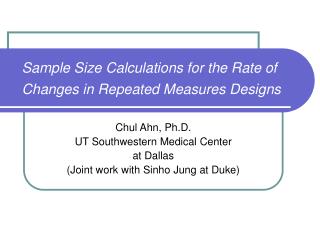 Sample Size Calculations for the Rate of Changes in Repeated Measures Designs