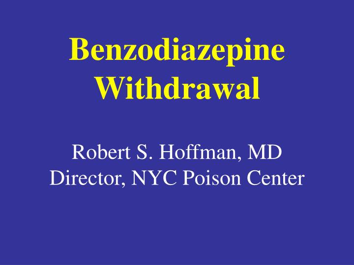 benzodiazepine withdrawal