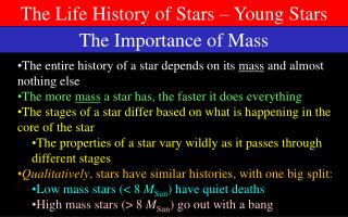The Life History of Stars – Young Stars
