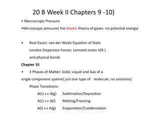 20 B Week II Chapters 9 -10)