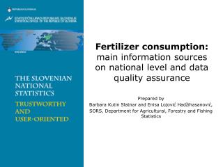 Fertilizer consumption: main information sources on national level and data quality assurance