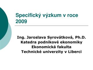 specifick v zkum v roce 2009