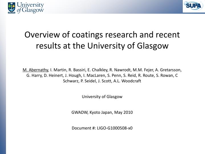 overview of coatings research and recent results at the university of glasgow