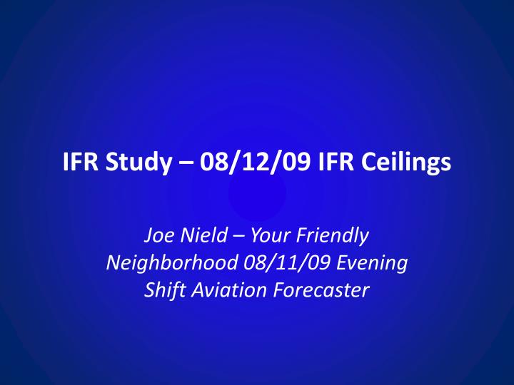 ifr study 08 12 09 ifr ceilings