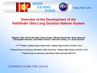 Overview of the Development of the Pathfinder Ultra Long Duration Balloon System