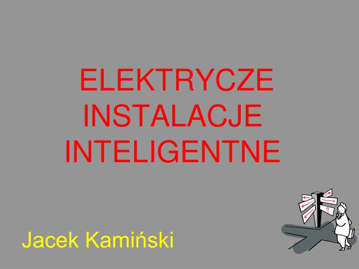 elektrycze instalacje inteligentne