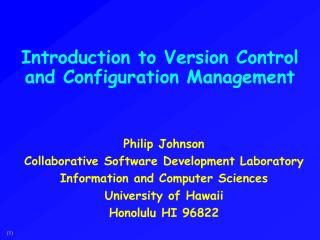 Introduction to Version Control and Configuration Management