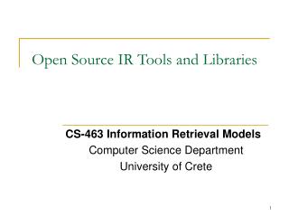 Open Source IR Tools and Libraries