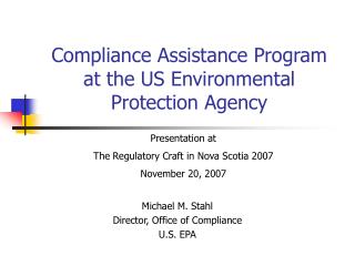 Compliance Assistance Program at the US Environmental Protection Agency
