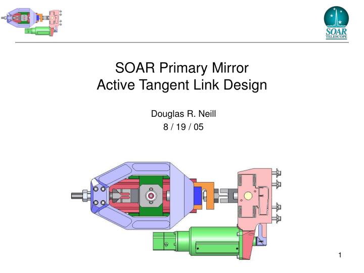 soar primary mirror active tangent link design