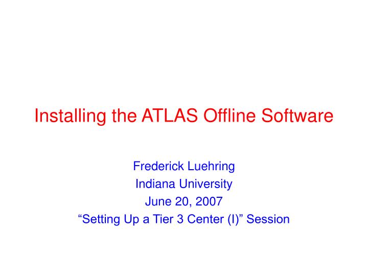 installing the atlas offline software