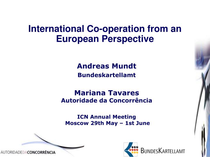 international co operation from an european perspective