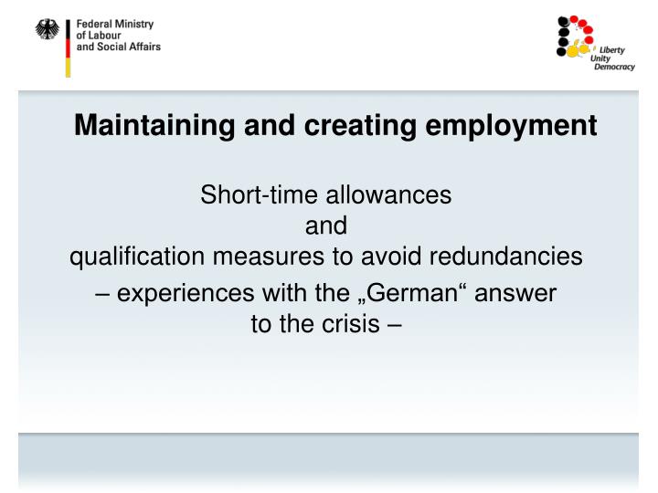 maintaining and creating employment