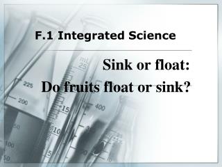 F.1 Integrated Science