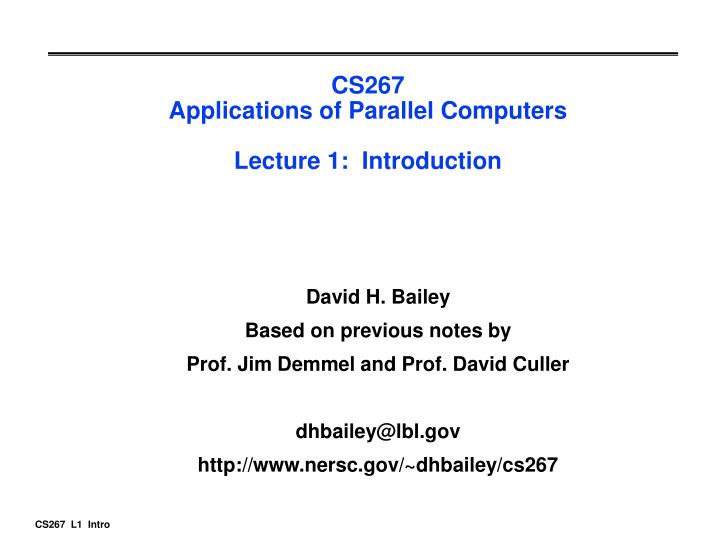 cs267 applications of parallel computers lecture 1 introduction