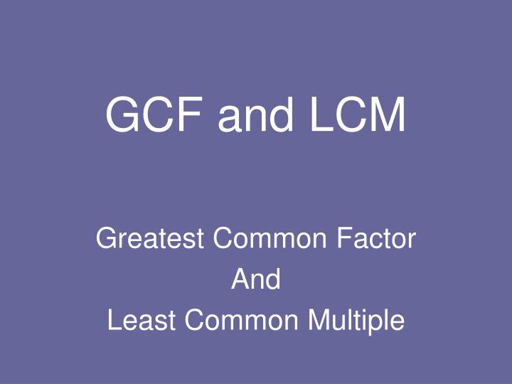 gcf and lcm