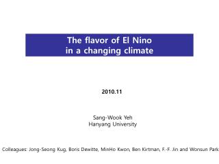 The flavor of El Nino in a changing climate