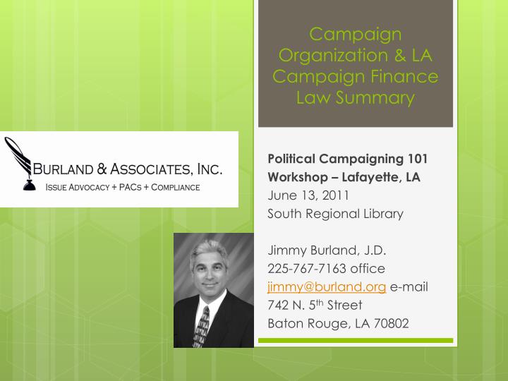campaign organization la campaign finance law summary