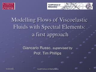 Modelling Flows of Viscoelastic Fluids with Spectral Elements: a first approach