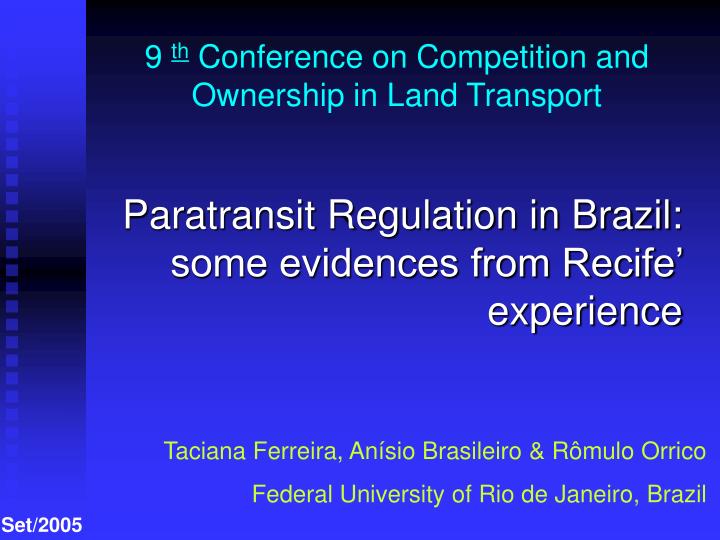 9 th conference on competition and ownership in land transport