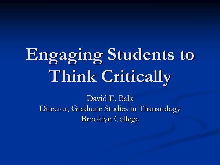 engaging students to think critically