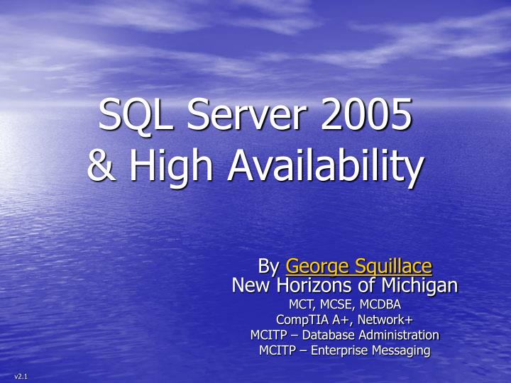 sql server 2005 high availability