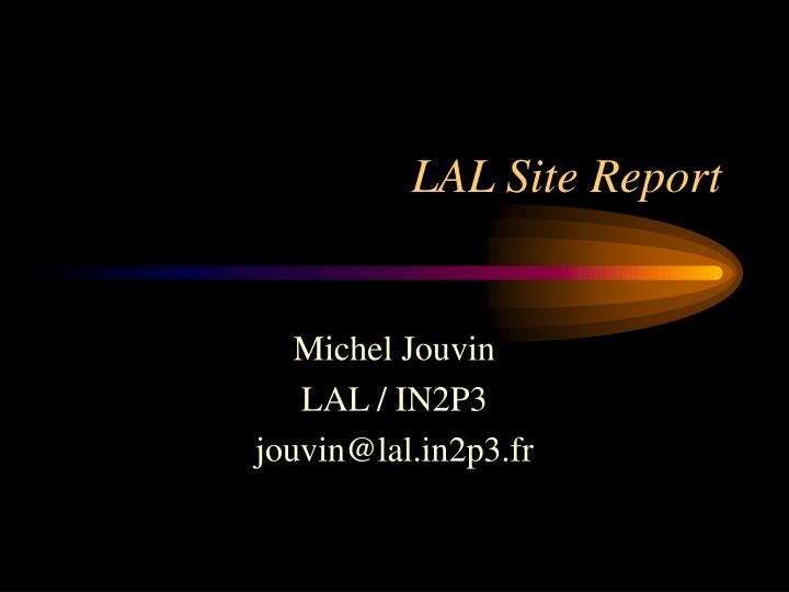 lal site report