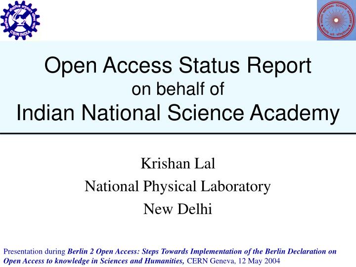 open access status report on behalf of indian national science academy