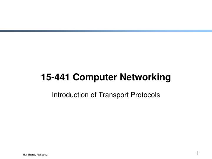 15 441 computer networking