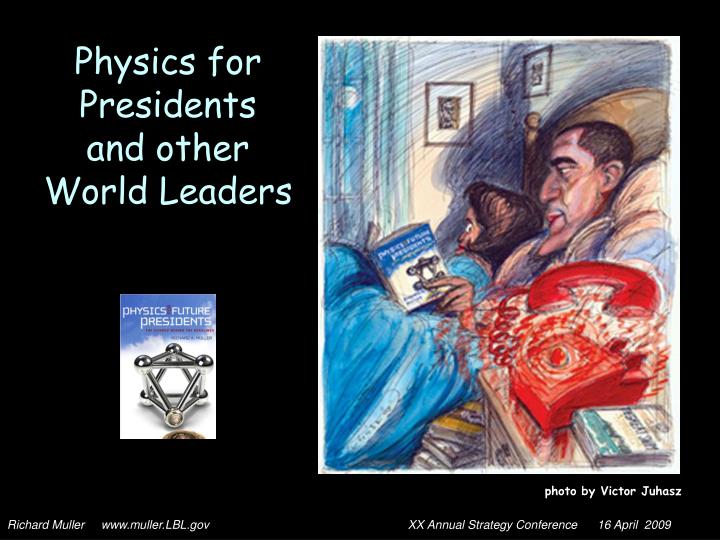 physics for presidents and other world leaders