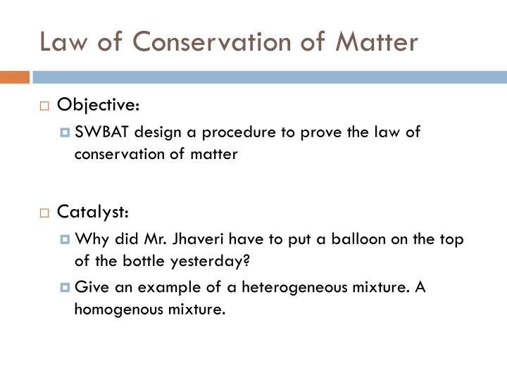 law of conservation of matter